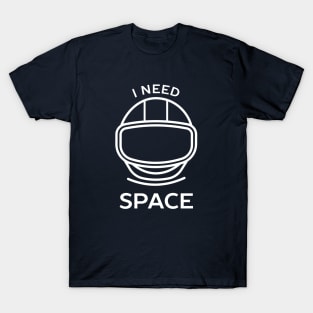 I need space introvert t-shirt T-Shirt